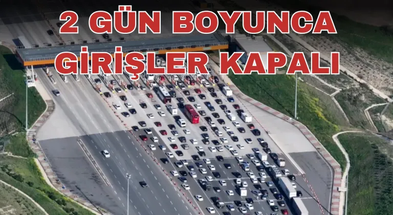 Bursa Valiliği duyurdu! Kamyon, çekici ve tankerler bayramda o güzergahlardan geçemeyecek