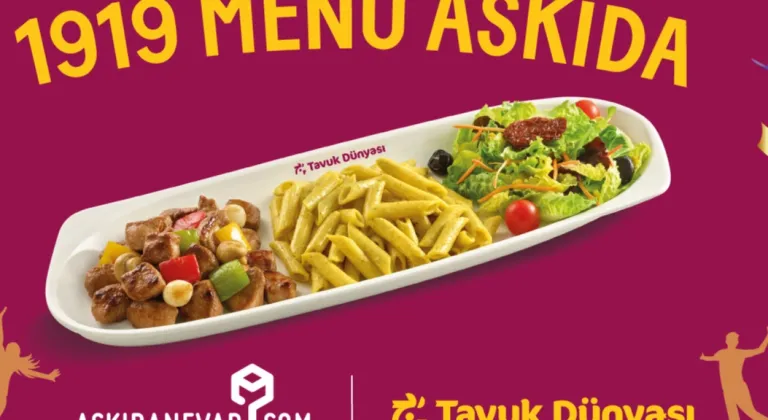 Tavuk Dünyası'ndan 19 Mayıs’ta Öğrencilere 1919 Menü Desteği