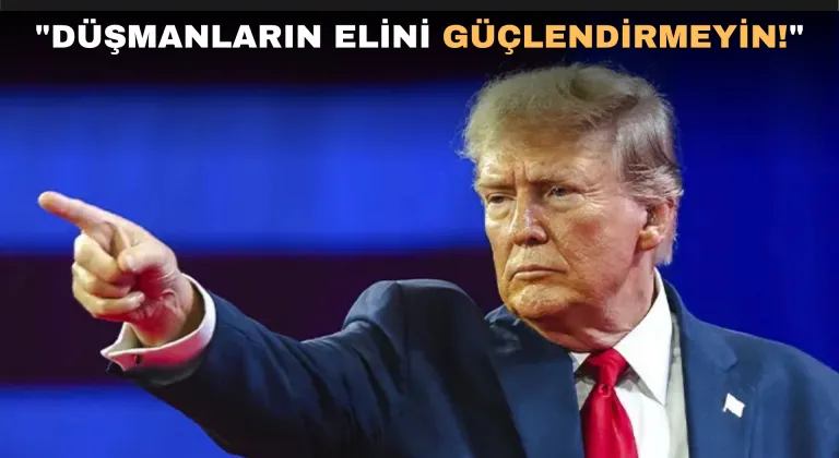 Trump'tan petrol fiyatlarına sert tepki: "Düşmanların elini güçlendirmeyin!"