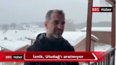 İznik Uludağ'ı aratmıyor