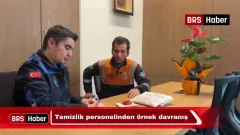 Temizlik personelinden örnek davranış
