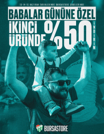 Bursastore'dan Babalar Günü'ne özel büyük indirim