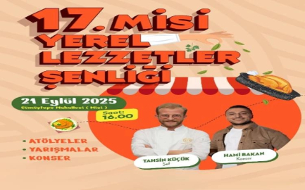 17. Misi Yerel Lezzetler Şenliği 21 Eylül’de Başlıyor