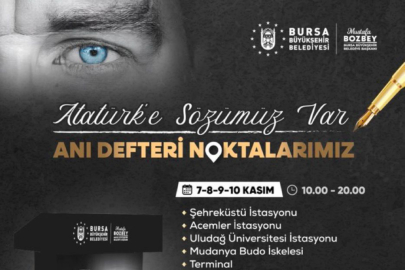 "Atatürk’e Sözümüz Var": Bursa duygularını sayfalara yazıyor