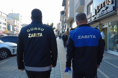 Bursa'da zabıta ekipleri halk sağlığı için iş başında!