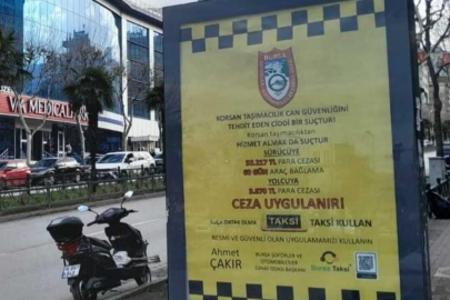 Bursa’da korsan taksiye karşı uyarı afişleri asıldı