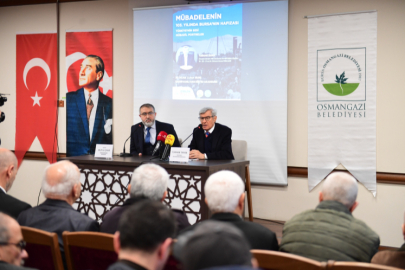 Bursa'da Lozan Mübadelesi’nin 103. Yılında Osmangazi’de tarihe ışık tutan söyleşi