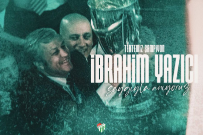 Bursaspor’dan İbrahim Yazıcı’ya vefa mesajı